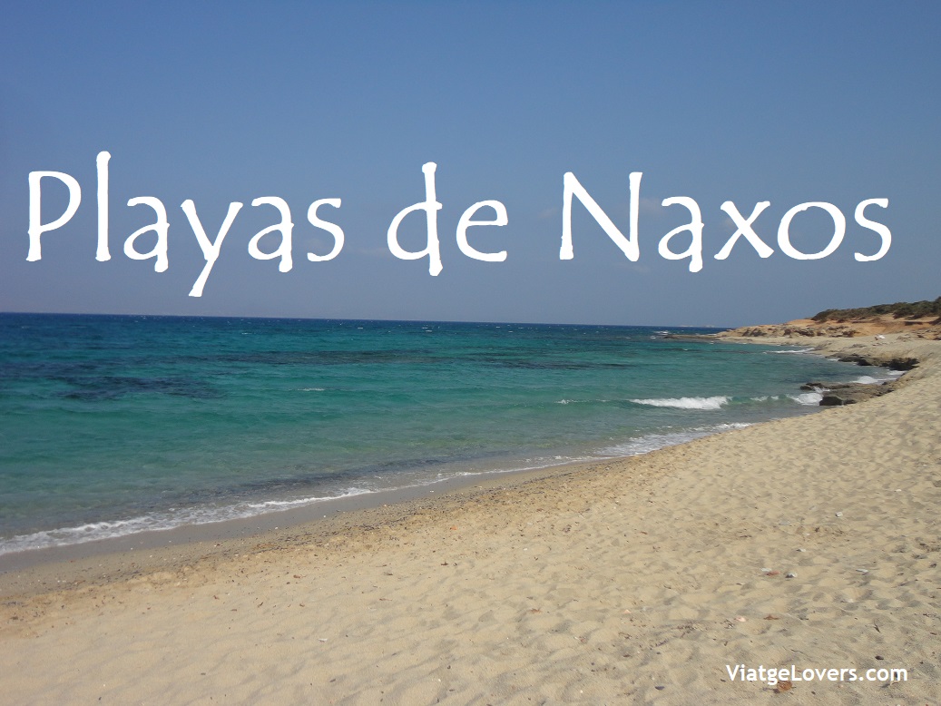 Playas de Naxos -ViatgeLovers.com